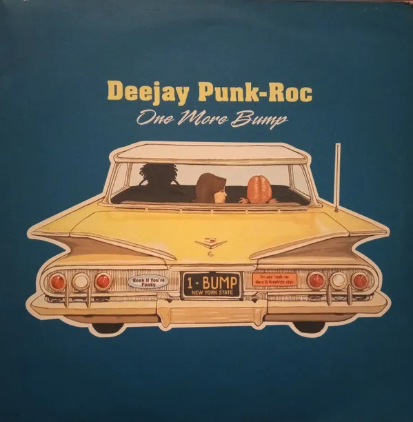 Deejay Punk-Roc – One More Bump