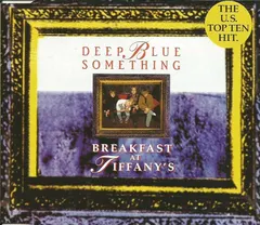 Deep Blue Something – Breakfast At Tiffany's (CD, Single)