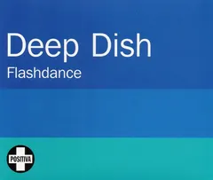 Deep Dish – Flashdance (CD, Single)