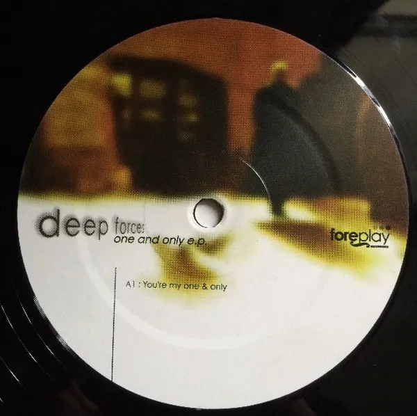 Deep Forces – One And Only E.P.