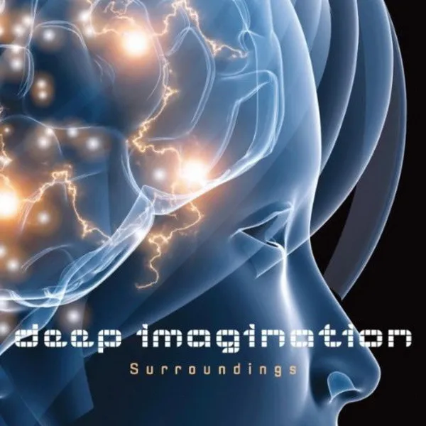 Deep Imagination – Surroundings