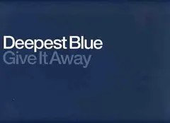 Deepest Blue – Give It Away (Vinyl, 12")