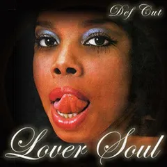 Def Cut – Lover Soul (File, MP3)