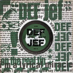 Def Jef – On The Real Tip (Vinyl, 7")