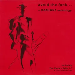 Defunkt – Avoid The Funk... A Defunkt Anthology (Vinyl, LP)