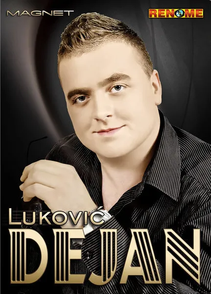 Dejan Luković – Magnet