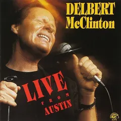Delbert McClinton – Live From Austin (Vinyl, LP)