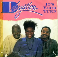 Delegation – It's Your Turn (Vinyl, 7")