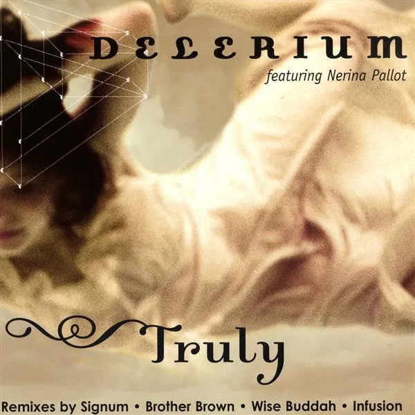 Delerium – Truly