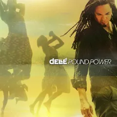 Dellé* – Pound Power (CD, Maxi-Single)