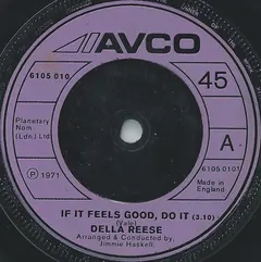 Della Reese Avco – If It Feels Good, Do It (Vinyl, 7")