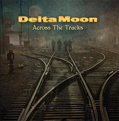 Delta Moon – Across The Tracks (Vinyl, 12")