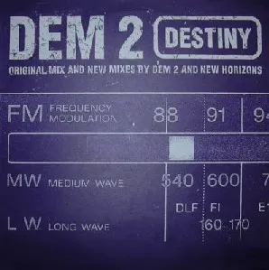 Dem 2 – Destiny