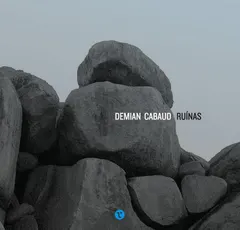 Demian Cabaud – Ruínas (CD)