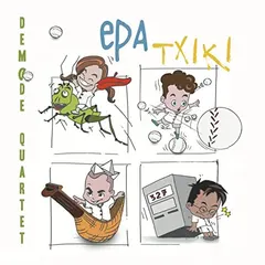 Demode quartet – Epa txiki! (CD, Album)