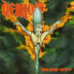 Demon (4) – Blow-Out (CD, Album)