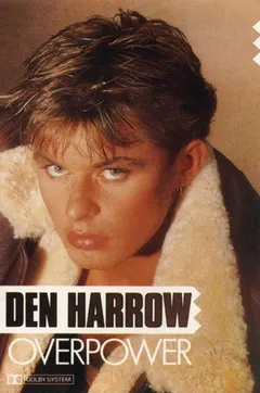 Den Harrow – Overpower (Cassette, Album)