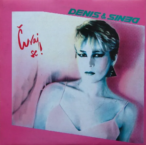 Denis & Denis – Čuvaj Se!
