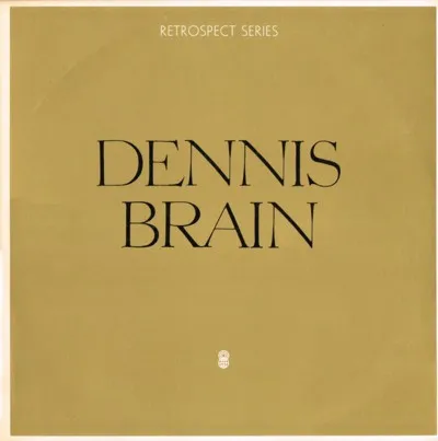 Dennis Brain – Dennis Brain