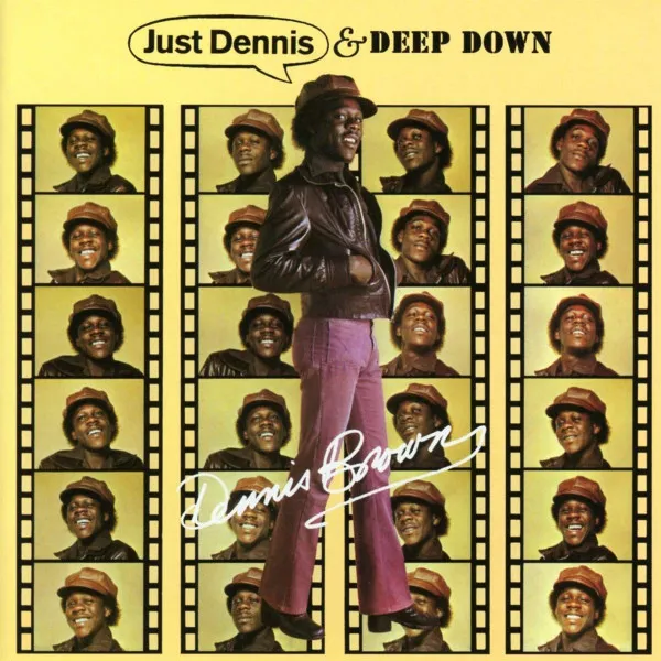 Dennis Brown – Just Dennis & Deep Down