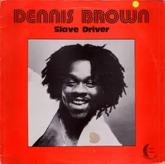 Dennis Brown – Slave Driver (Vinyl, 12")