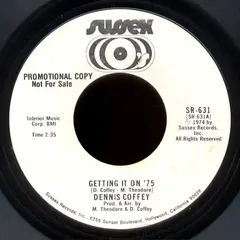 Dennis Coffey Sussex – Getting It On '75 (Vinyl, 7")