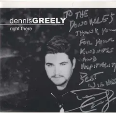 Dennis Greely – Right There (CD, Promo)
