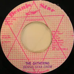 Dennis Star Crew – The Gathering (Vinyl, 7")