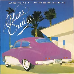 Denny Freeman – Blues Cruise (CD, Album)