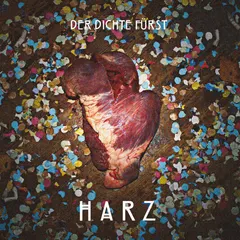 Der Dichte Fürst – Harz (Vinyl, LP)
