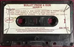 Derek B – Bullet From A Gun (Cassette, Album)