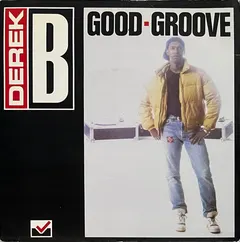 Derek B – Good Groove (Vinyl, 7")