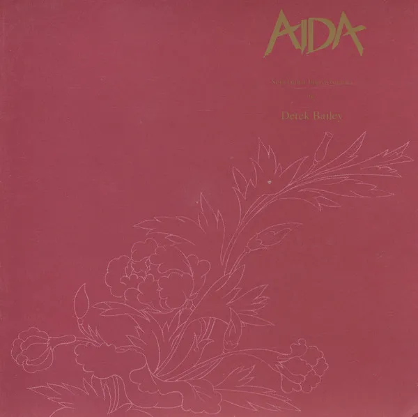 Derek Bailey – Aida