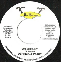 Derrick And Patsy, Derrick Morgan – Oh Shirley / Joy Bells (Vinyl, 7")