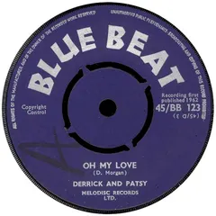 Derrick And Patsy – Oh My Love (Vinyl, 7")