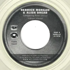 Derrick Morgan & Alien Dread / Alien Dread & Danny G (9) – Conquering Ruler (2012 Vs) / Conquering Sax (Vinyl, 7")