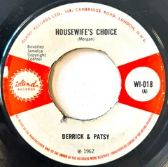 Derrick & Patsy* – Housewife’s Choice (Vinyl, 7")