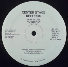 Derrick* – Take It Out (Vinyl, 12")
