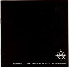 Despite – The Destroyers Will Be Destroyed (Vinyl, LP)