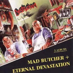 Destruction – Mad Butcher / Eternal Devastation (CD, Compilation)
