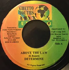 Determine – Above The Law (Vinyl, 7")