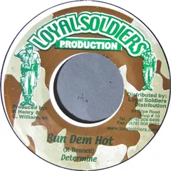 Determine – Bun Dem Hot (Vinyl, 7")