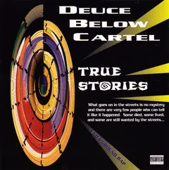 Deuce Below Cartel* – True Stories (CD, Album)