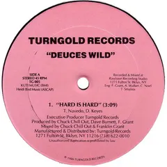 Deuces Wild – Hard Is Hard (Vinyl, 12")