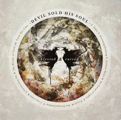 Devil Sold His Soul – Blessed & Cursed (CD, Album)