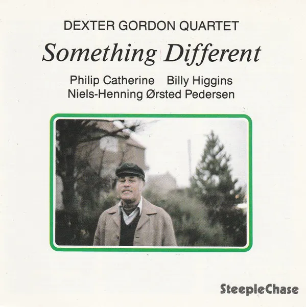 Dexter Gordon Quartet – Something Different