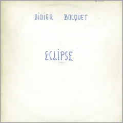 Didier Bocquet – Eclipse (Vinyl, LP)
