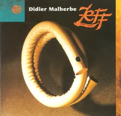Didier Malherbe – Zeff (CD, Album)