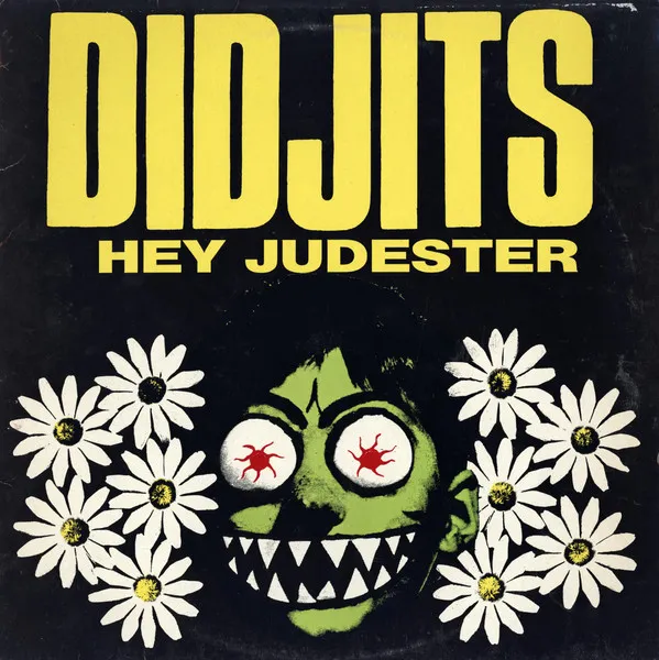 Didjits – Hey Judester