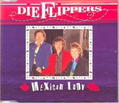 Die Flippers – Mexican Lady (CD, Single)